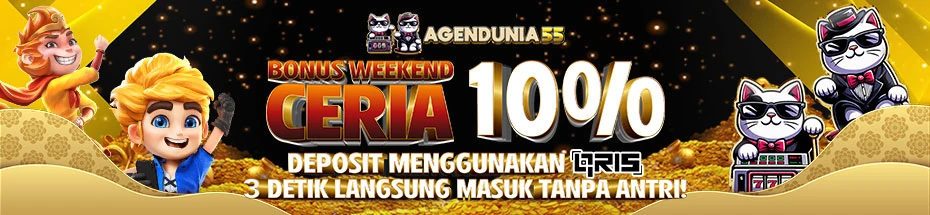 BONUS WEEKEND CERIA SLOT 10% SETIAP HARI JUMAT SABTU & MINGGU