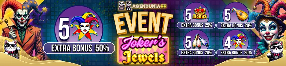 EVENT EXTRA BONUS 50% UP TO 500RB JOKER'S JEWEL AGENDUNIA55