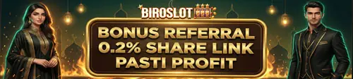 BIROSLOT BAGI BONUS REFERRAL 0.2 % MODAL JEMPOL DAN AJAK TEMAN